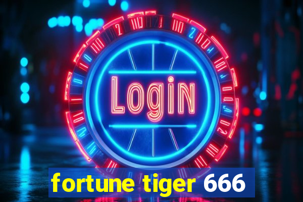 fortune tiger 666